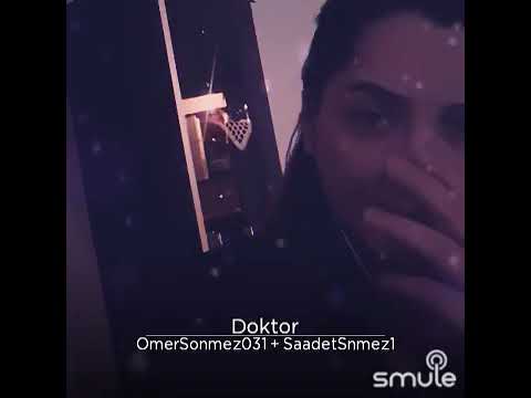 Ömer Sönmez FT Saadet -  Doktor   ( Hakan Taşıyan )