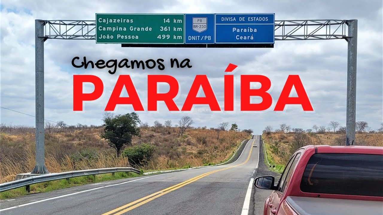 Entramos na Paraíba pela Rodovia Transamazônica