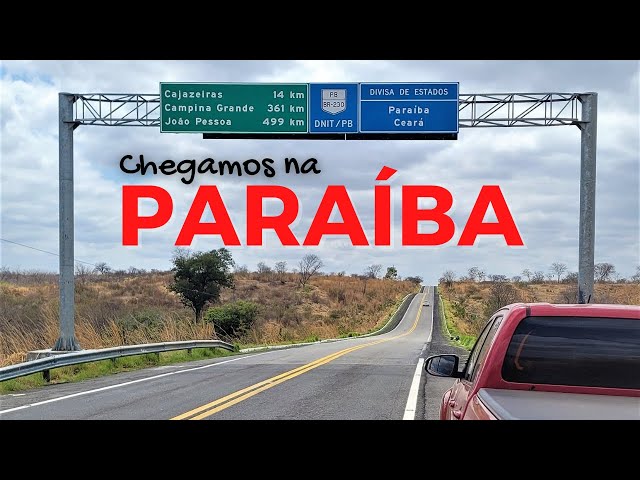 Entramos na Paraíba pela Rodovia Transamazônica