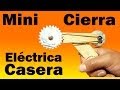 Cómo Hacer Una Sierra Eléctrica Casera (Fácil de hacer)