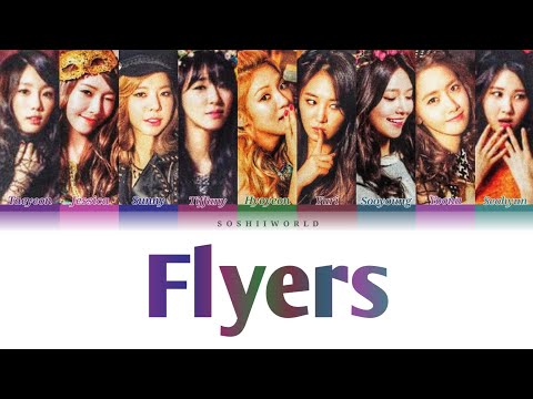 Girls’ Generation (少女時代) – FLYERS (Color Coded Lyrics KAN/ROM/ENG)