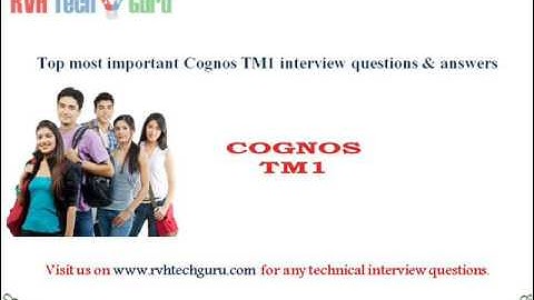 Top 97 cognos tm1 important interview questions and answers-RVH Tech guru