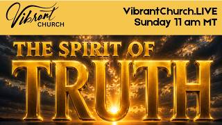 The Spirit of Truth