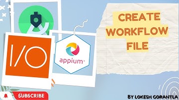 Part 23: Create Workflow File for Github Actions With Appium WebDriverIO Javascript