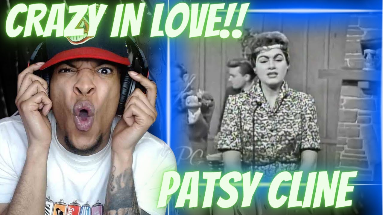 FIRST TIME HEARING PATSY CLINE CRAZY REACTION YouTube