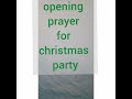 opening prayer for christmas party