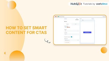 How to set Smart Content for CTAs
