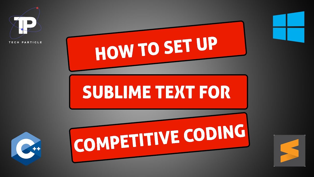 CP#1 - How to set up Sublime for Competitive Programming - YouTube