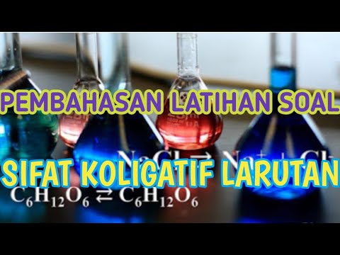 Pembahasan Latihan Soal Sifat Koligatif Larutan Youtube