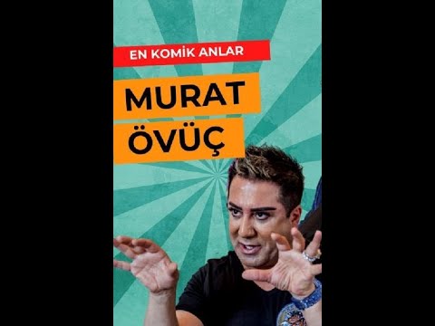 En Komik Anlar Murat Övüç