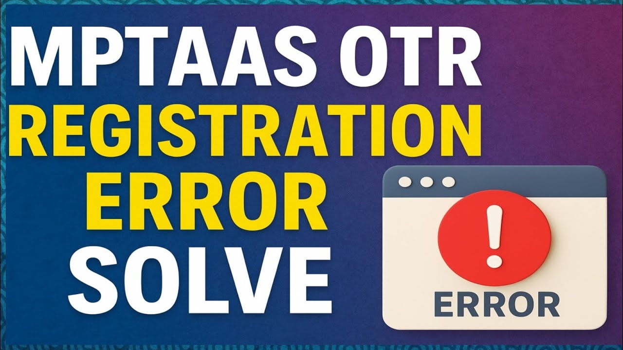 Mptaas OTR Ragistration Problem Solve (Error.) Apaar I'D Link problem, ओटीर रजिस्ट्रेशन {एरर} सॉल्व।