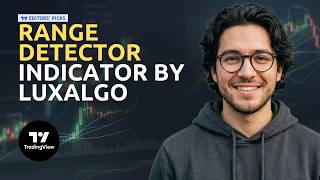 How To Use Range Detector Indicator by LuxAlgo for Profitable Trades on TradingView