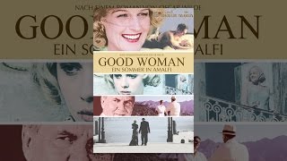 Good Woman - Ein Sommer in Amalfi