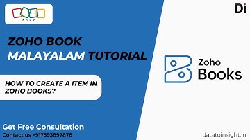 How to Create Item in Zoho Books? Malayalam Tutorial | Zoho Authorised Partner | Data to Insight