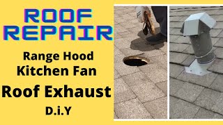 9 step DiY Kitchen Range Hood Roof Flashing Install_ Roof Repair