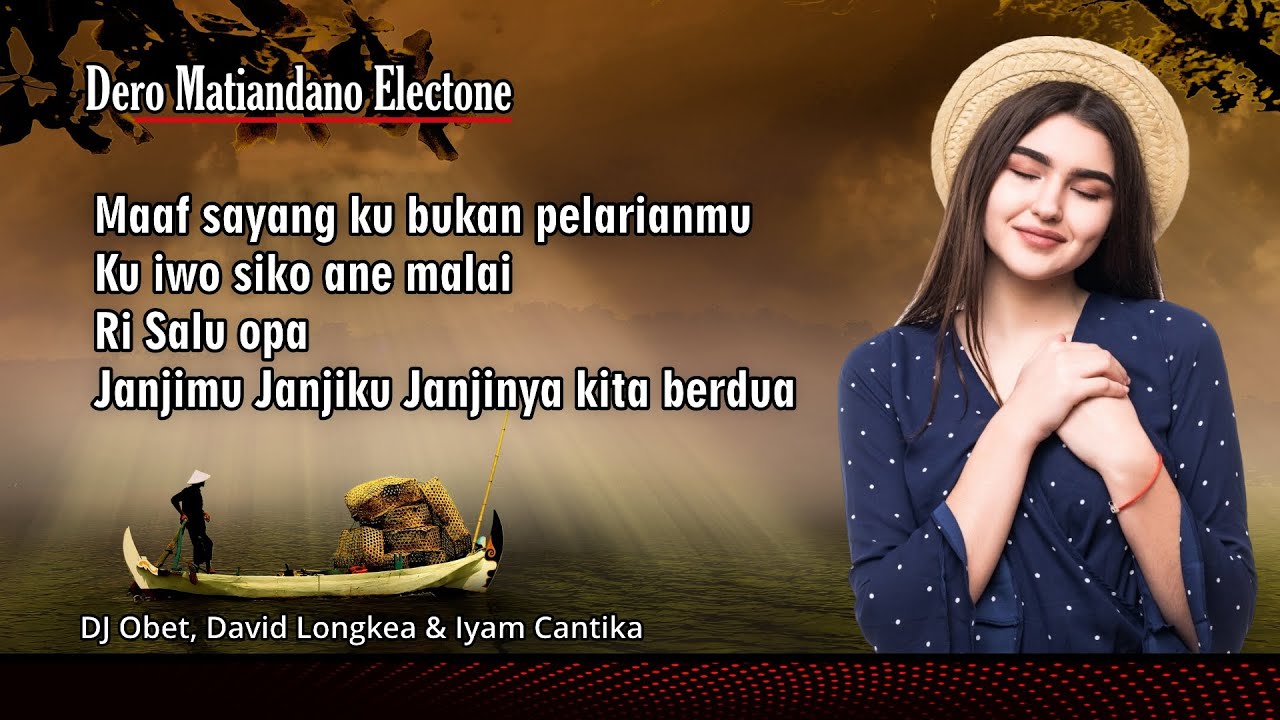 Dero Poso - Maaf Sayang Ku Bukan Pelarianmu (Matiandano)