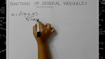 Functions of several variables - PART 1 - Introduction