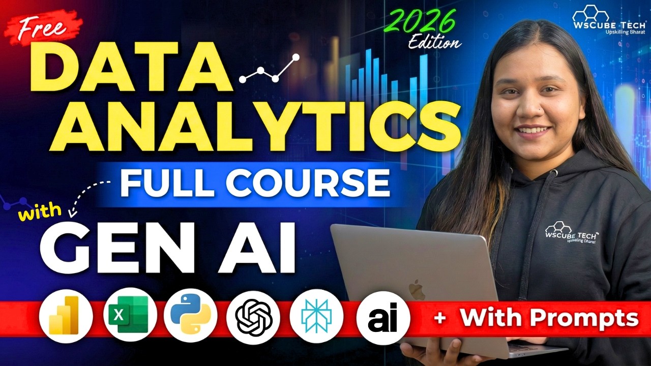 Data Analytics FULL Course with Generative AI (Beginner to Pro) - 2026