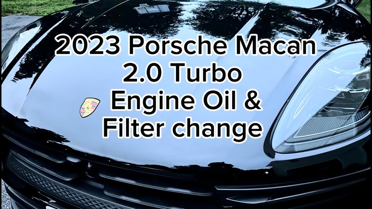 Как заменить моторное масло и масляный фильтр на Porsche Macan 2.0L Turbo 2023 года выпуска