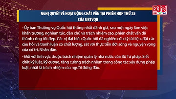 Nghị quyết về hoạt động chất vấn tại phiên họp thứ 25 của Ủy ban Thường vụ Quốc hội