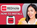How to Download REDnote App on iPhone &amp; Android (2025) | Easy Guide