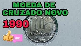 Moeda de 10 Centavos de Cruzados Novos 1990