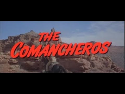 LOS COMANCHEROS de MICHAEL CURTIZ 1961