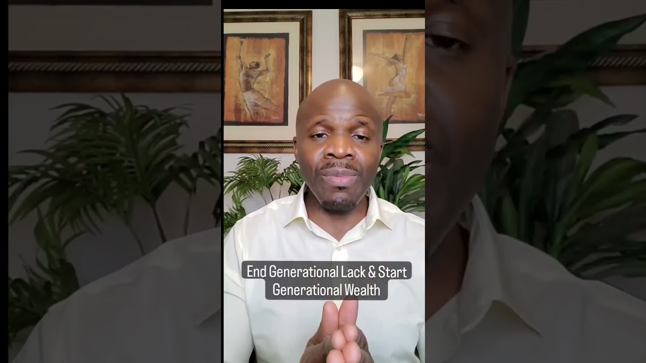 Money Moment: End Generational Lack & Start Generational Wealth 