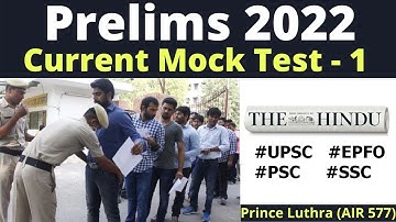 UPSC Mock Test 1 | Current Mock Test | UPSC Test Series 2022 | Prince Luthra (AIR 577) | UPSC UPPCS