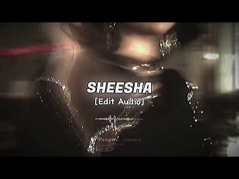 Sheesha - Edit Audio!🤍🌙 [Mitta Ror & Swara Verma]