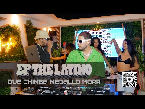 Que Chimba Medallo Morr by EPTHELATINO - Colombian Reggaeton Mix
