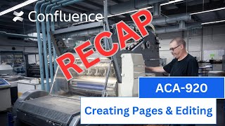 Pages, Templates & Editing | ACA-920 Study Session #2 Recap