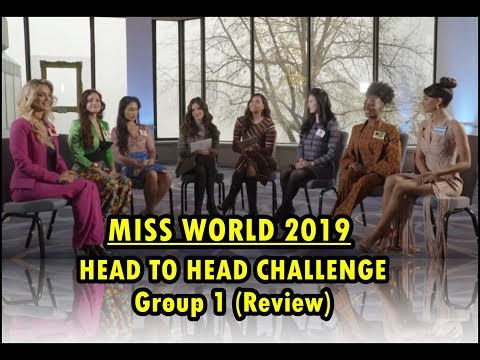 Miss World 2019 Head To Head Challenge Group 1 Review Youtube
