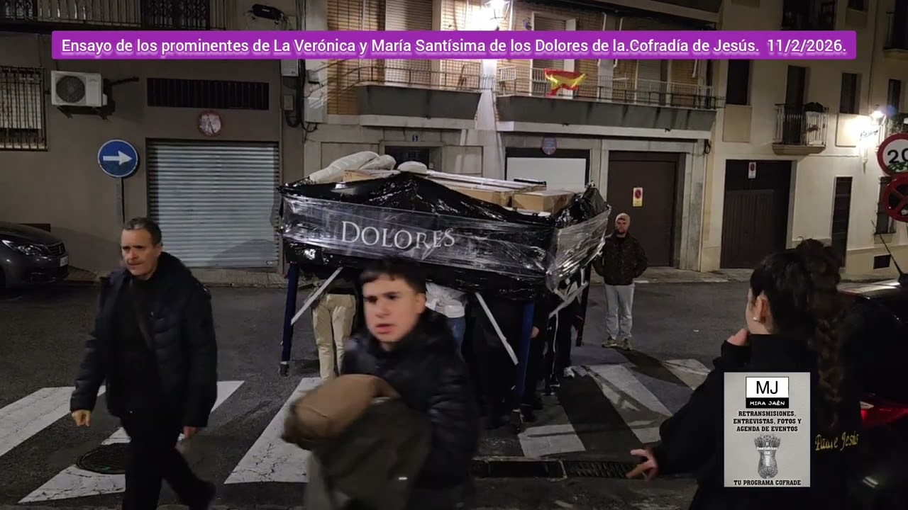 ENSAYO DE LOS PROMITENTES DE LA VERÓNICA Y VIRGEN DE LOS DOLORES DE LA COFRADÍA DE JESÚS (JAÉN). 