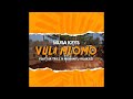 Musa Keys - VULA MLOMO ft. Sir Trill & Nobantu Vilakazi