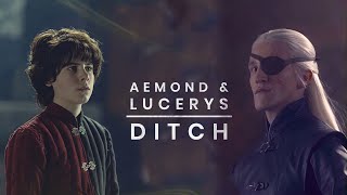 Aemond & Lucerys || Ditch