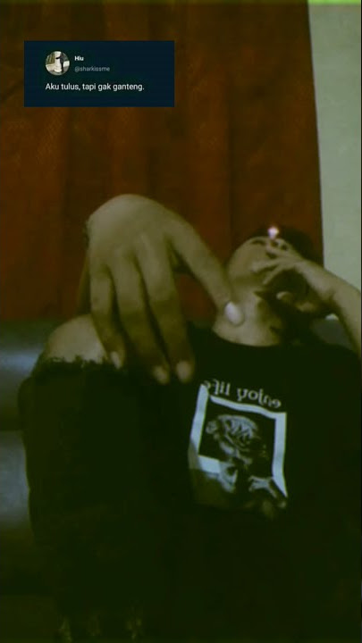 story wa aku tulus tapi ga ganteng