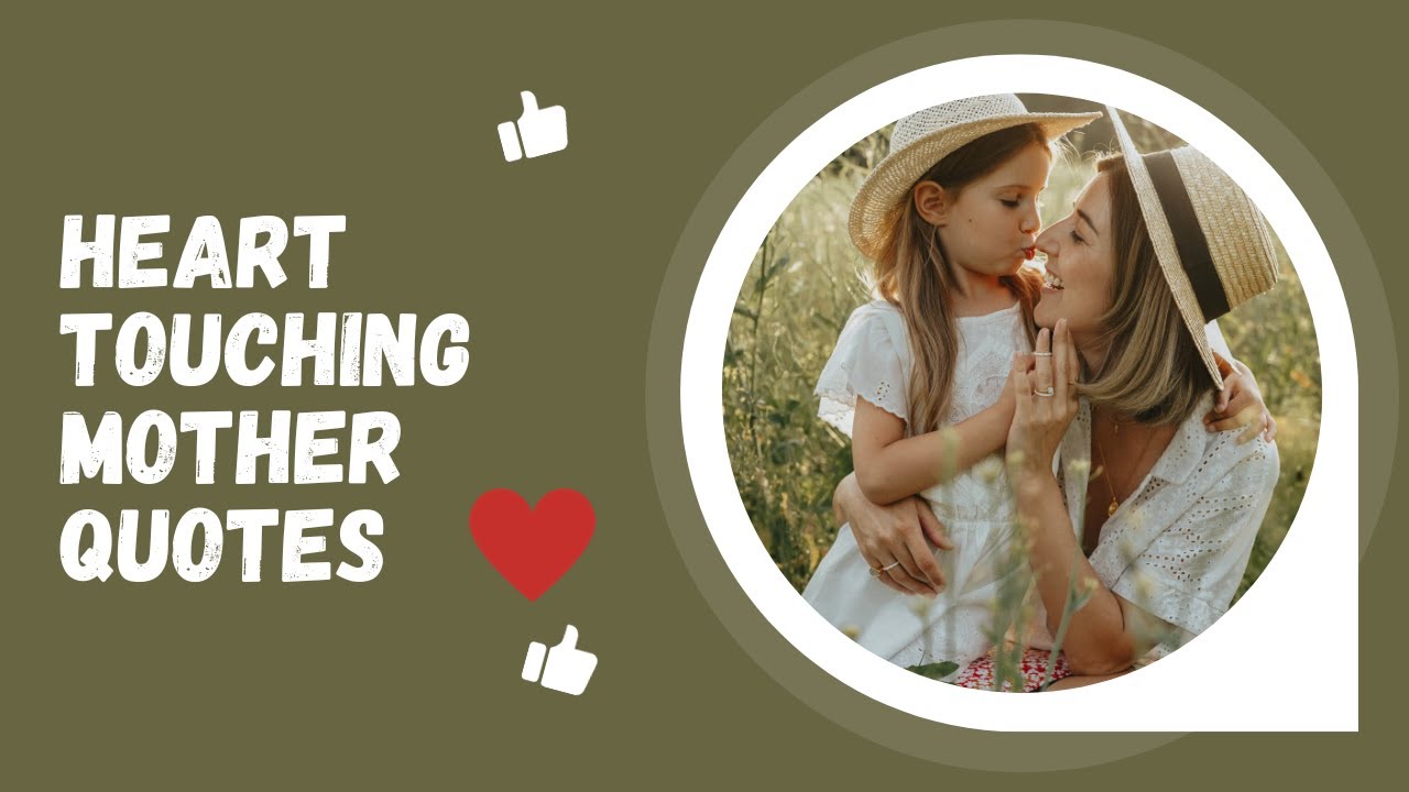 Heart Touching Mother Quotes| Mother Love status | Mother love video ...