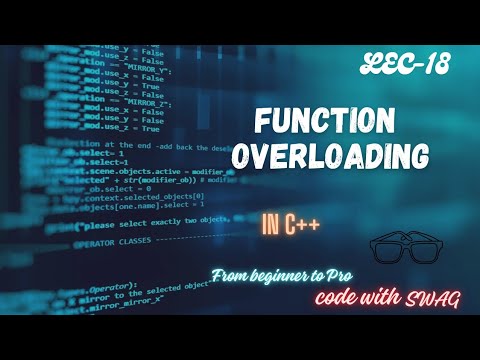 FUNCTION OVERLOADING |LECTURE-18| Beginner to Pro - YouTube