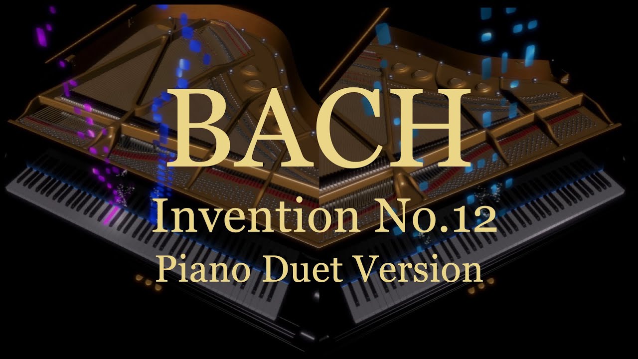 バッハ:インヴェンション第12番|2台ピアノ協奏曲アレンジ(楽譜発売中)|Bach: Invention No.12 (2 Piano Style)