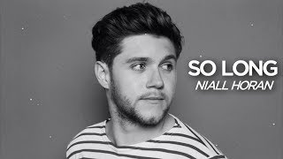 So Long || Niall Horan || Traducida Español