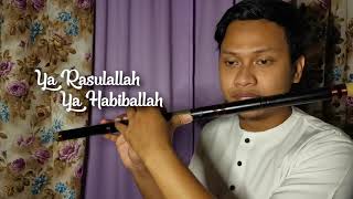 Raihan - YA RASULULLAH (Seruling Instrumental)