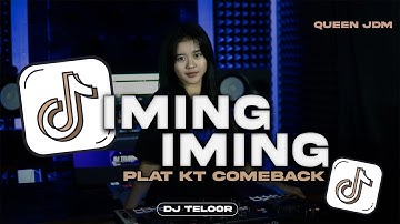 DJ IMING - IMING | RITA SUGIARTO | JDM PLAT KT | VIRAL TIKTOK