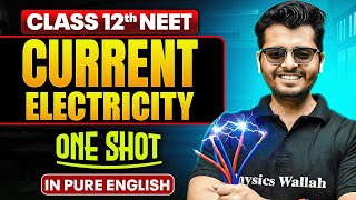 CURRENT ELECTRICITY | Class 12th One Shot | Complete NEET Physics in Pure English screenshot 5