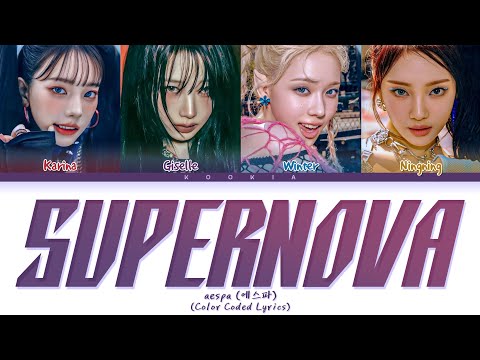 aespa (에스파) - Supernova Legendado (Color Coded Lyrics) By Kookia