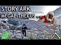 Megapithecus Battle : Story Ark ep 28 The Island