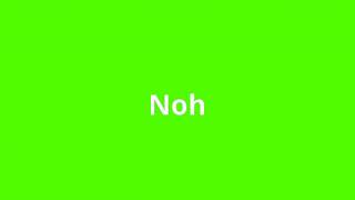 what is the meaning of Noh.