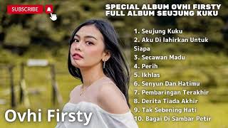 Special Album Ovhi Firsty Full Album Seujung Kuku