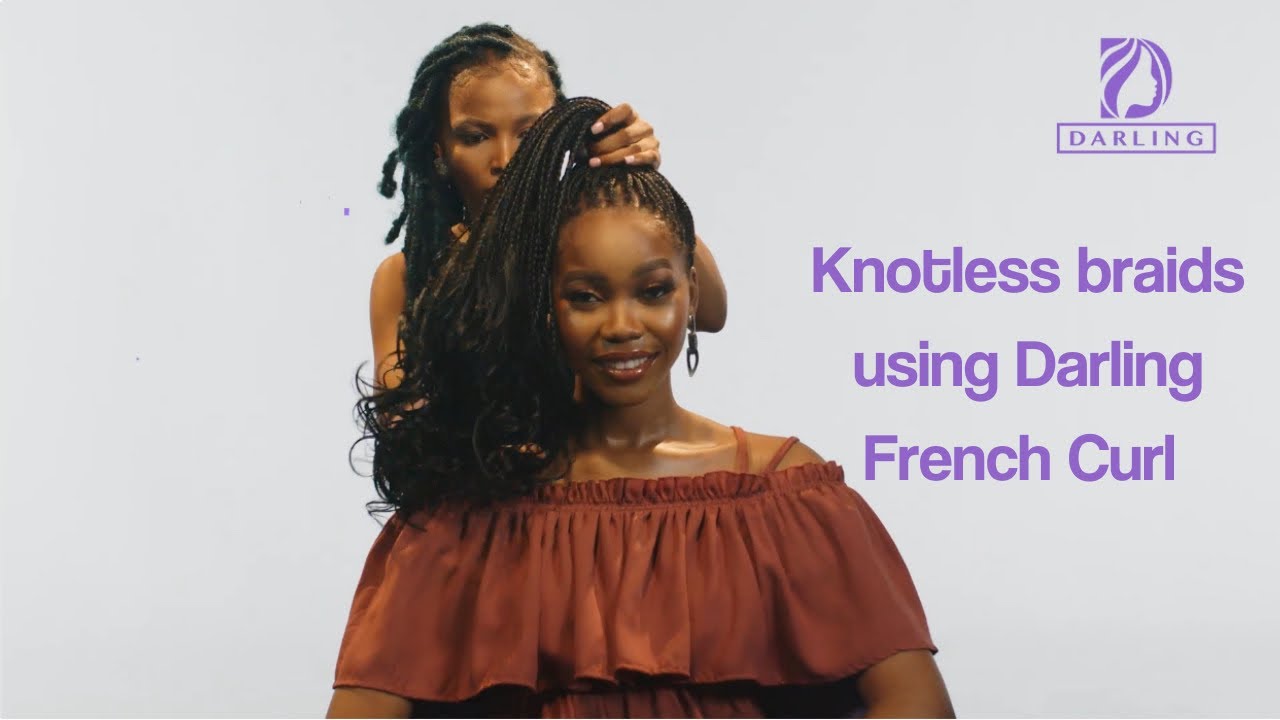 Knotless braids using Darling French Curl Braid YouTube
