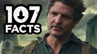 107 Last Of Us Facts You Should Know! | Cinematica